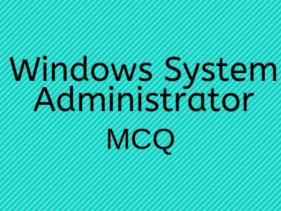 Windows System Administrator